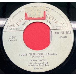 Hank Snow I Just Telephone Upstairs / My Mother 45 Country Promo RCA Victor 4632